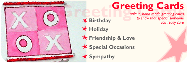 Handmade Birthday, Special Occasion, Holiday, Sympathy and Friendship and love Greeting Cards